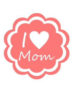 I love mom