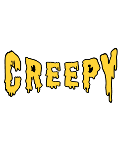 Creepy