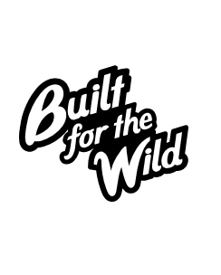 Built for the wild