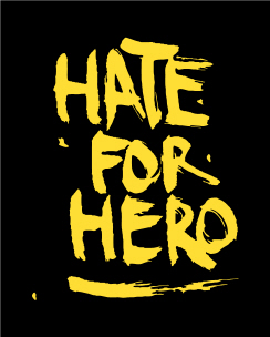 Hate for Hero